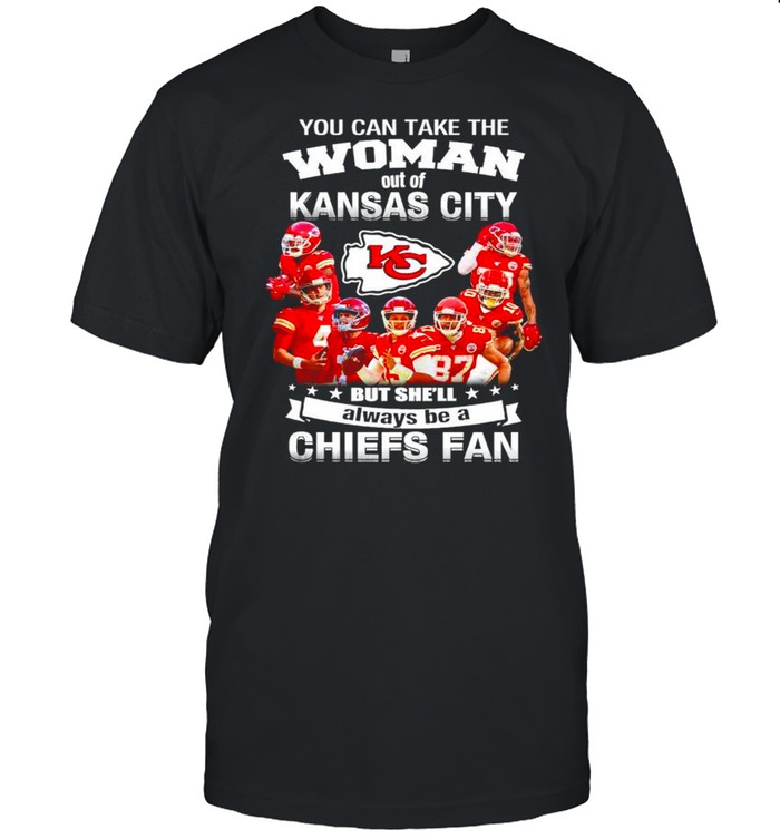 You can take the woman out of Kansas but she’ll always be a Chiefs fan shirt