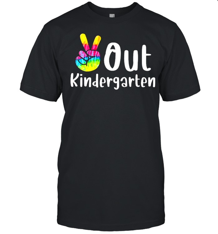 Peace out kindergarten tie dye graduation class of 2021 shirt