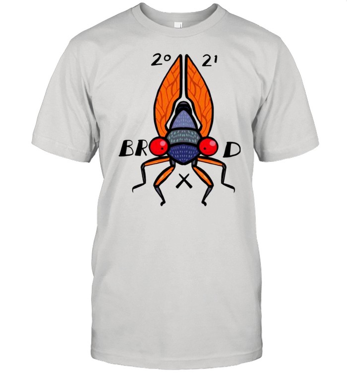 Welcome to the summer of the Cicadas brood 2021 shirt