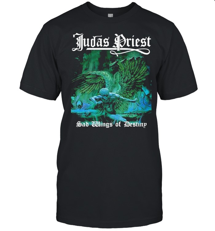 Judas priest sad wings of destiny shirt