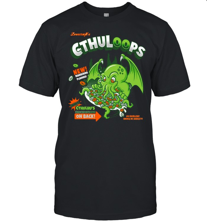 Lovecraft’s Cthuloops New Maddening Flavors Shirt