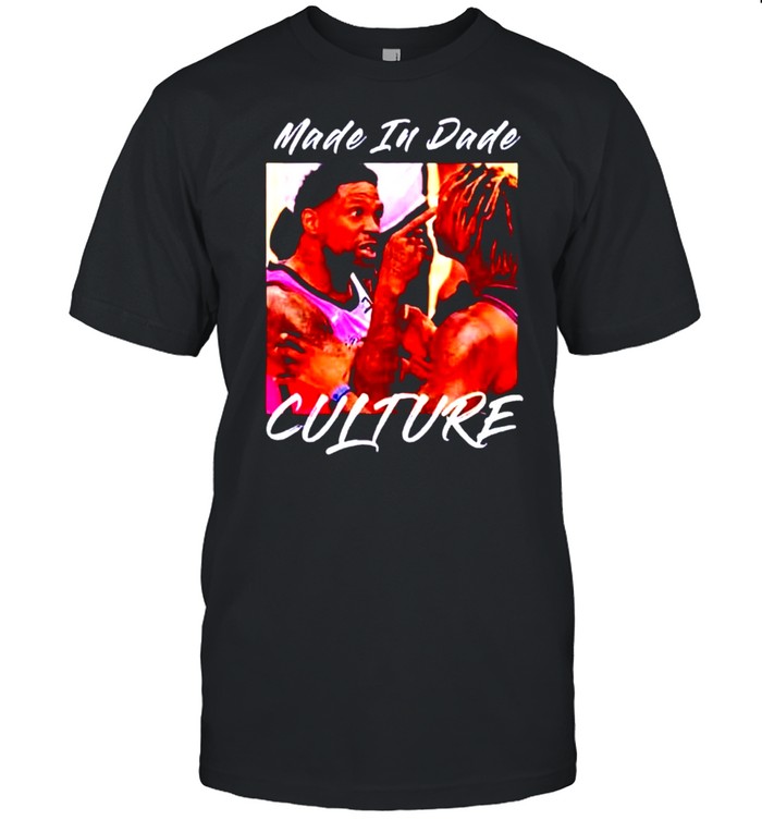 Made in dade culture shirt