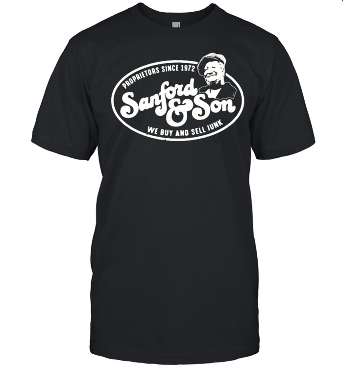 Proprietors since 1972 Worn Sanford and Son Logo shirt