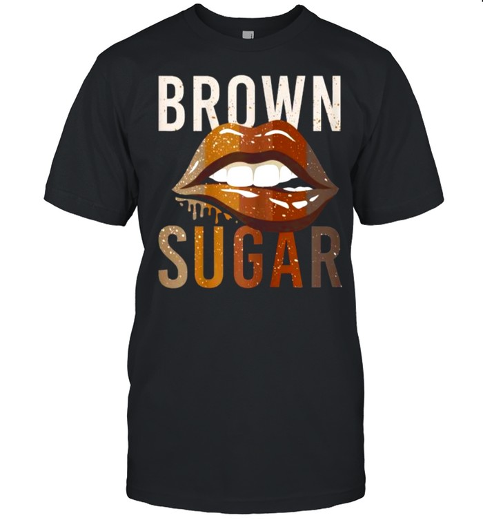 African American Women Brown Sugar Lips Shirt