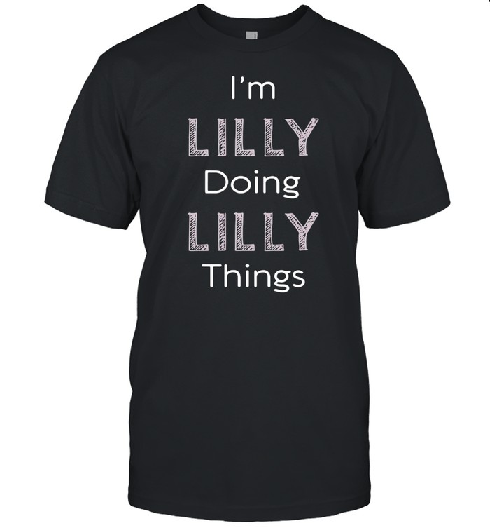 Lilly Name Personalized Women Cute Pink Girl Thing T-shirt