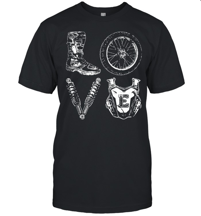 Dirt Bike Love Shirt