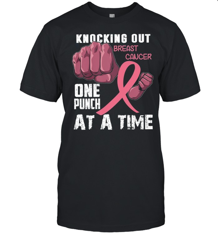 Knocking Out Breast Cancer One Punch At A Time shirt