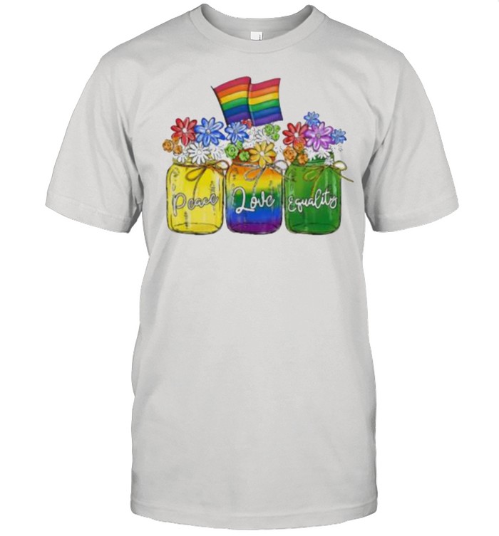 Peace Love Equality Flower LGBT Shirt