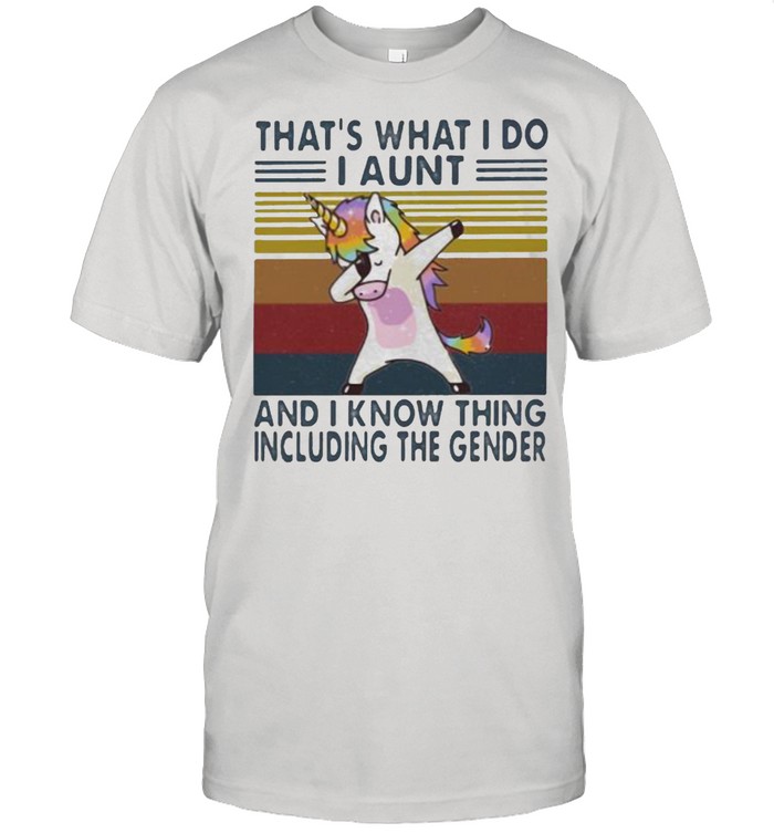 That’s What I Do I Aunt And I Know Things Unicorn Vintage Shirt