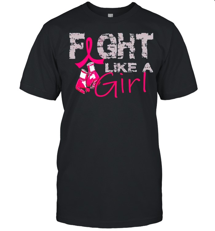 Breast Cancer fight like a girl shirt