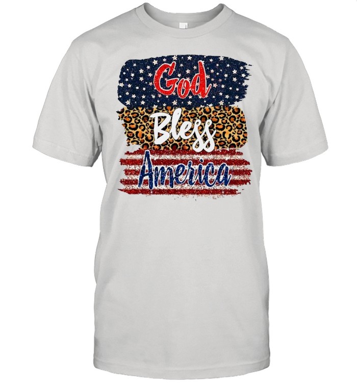 God Bless America God Bless America shirt