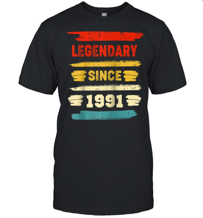 Retro Birthday Vintage Legendary Since 1991 shirt