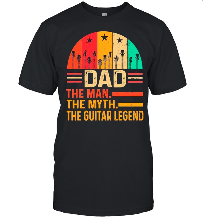 Retro Guitar Dad The Man The Myth The Guitar Legend shirt