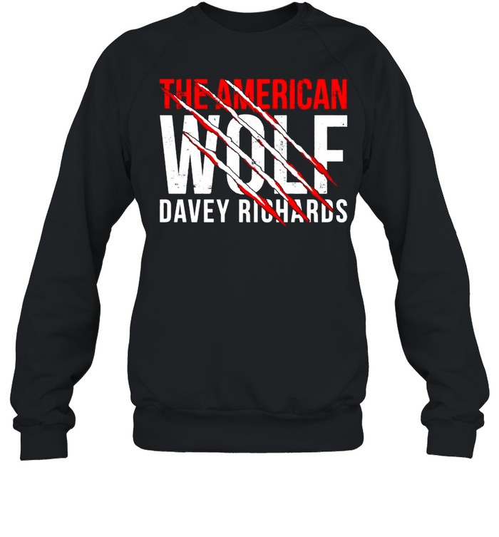 The American wolf Davey Richard shirt Unisex Sweatshirt