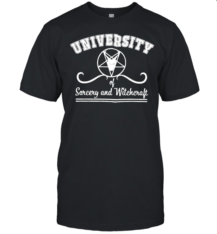 University of sorcery and witchcraft shirt