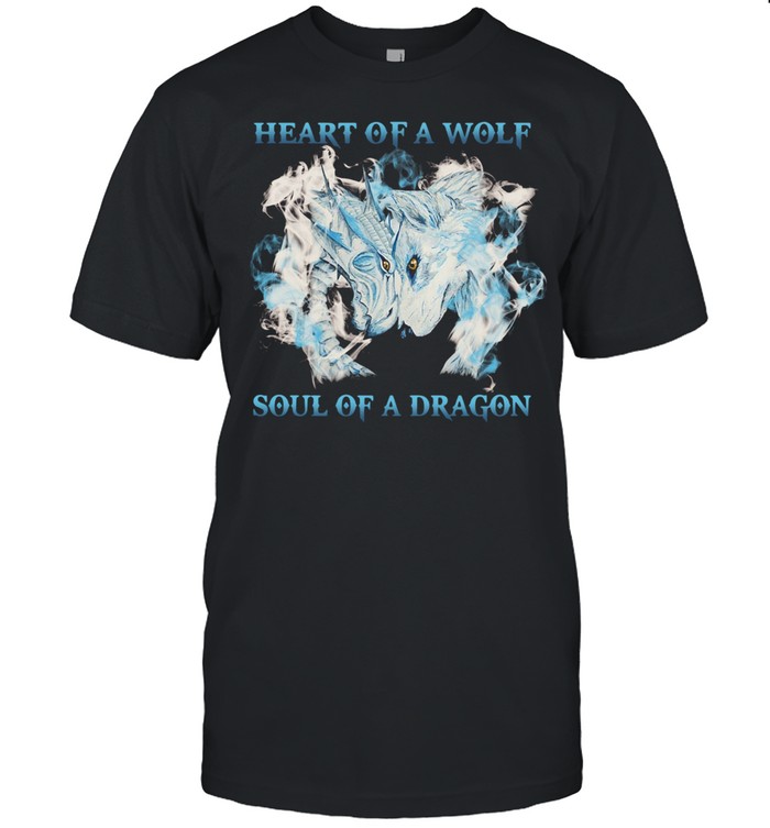 Heart of a Wolf soul of a Dragon shirt