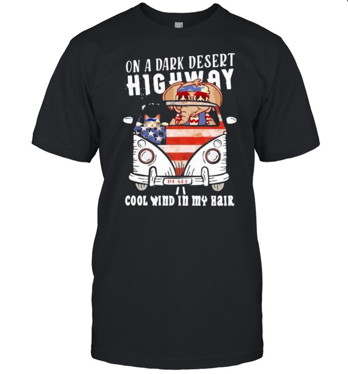 On A Dark Desert Highway Cool Mind In My Hair Elephant Hippie Shirt