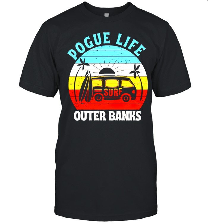 Pogue life outer banks shirt