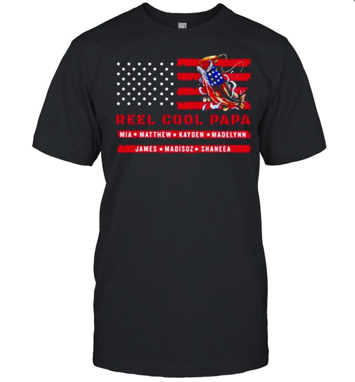 Reel Cool Papa Mia Mathew kayden Fishing American Flag Shirt