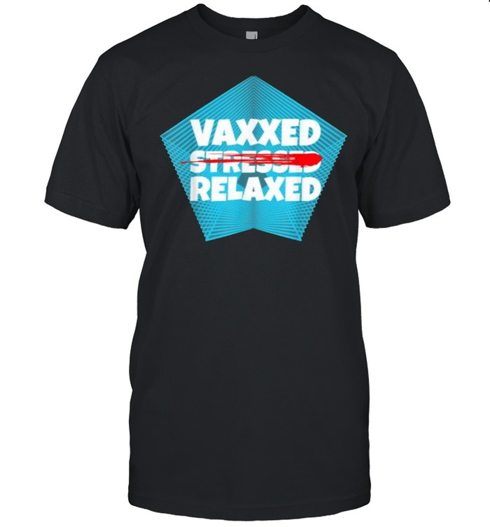 RPF Vaxxed Not Stressed Relaxed Shirt
