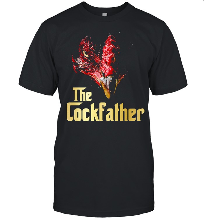 The Cockfather Rooster Shirt