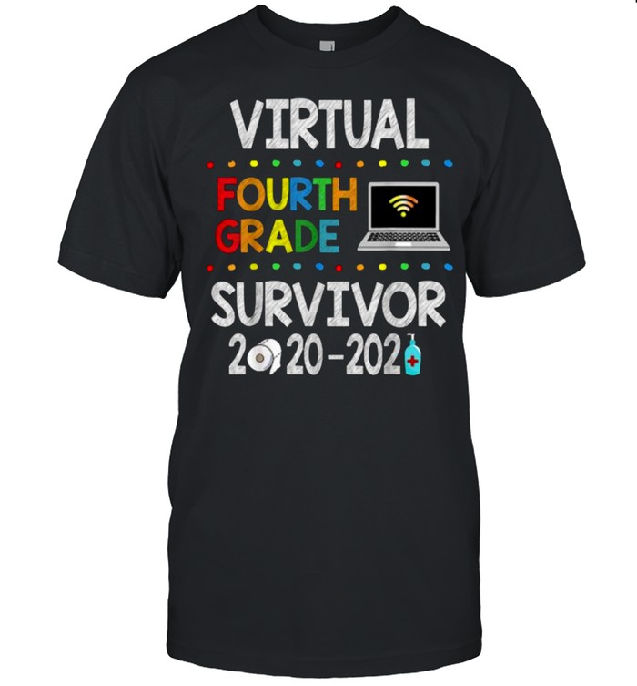 Virtual 4th Grade Survivor 2020-2021 computer Shirt