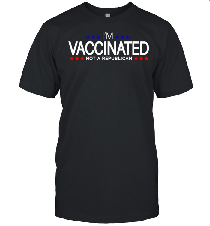 I’m Vaccinated Not Republican T- Classic Men's T-shirt