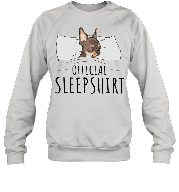 Sleepshirt Yorkshire Terrier Funny T-shirt Unisex Sweatshirt