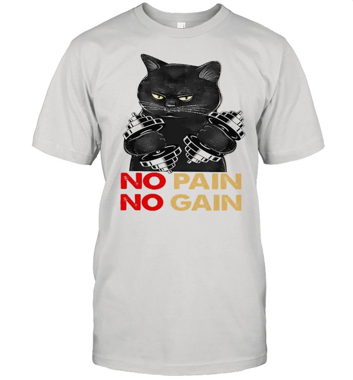 Black cat no pain no gain shirt