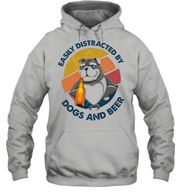 Easily Distracted By Dogs And Beer Vintage shirt Unisex Hoodie