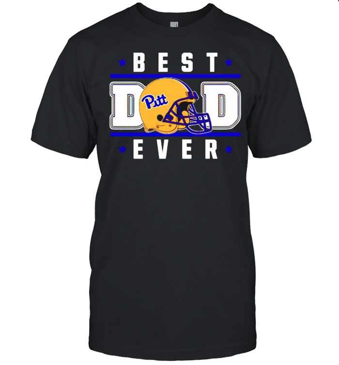 Pittsburgh Panthers best Dad ever shirt