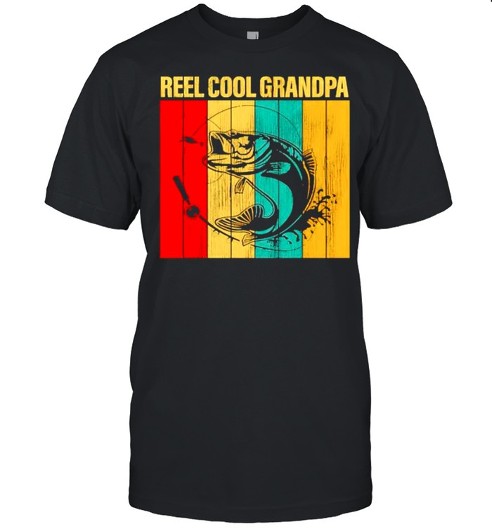 Fishing reel cool grandpa shirt