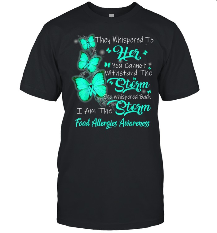 I Am The Storm Food Allergies Awareness shirt