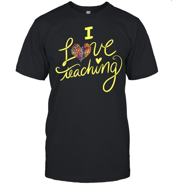 I love Teaching Ich liebe es, RegenbogenherzDesignlehrer shirt