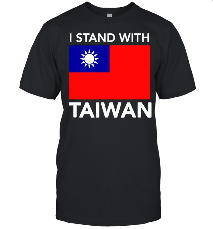 I Stand With Taiwan Taiwan Flag T-Shirt