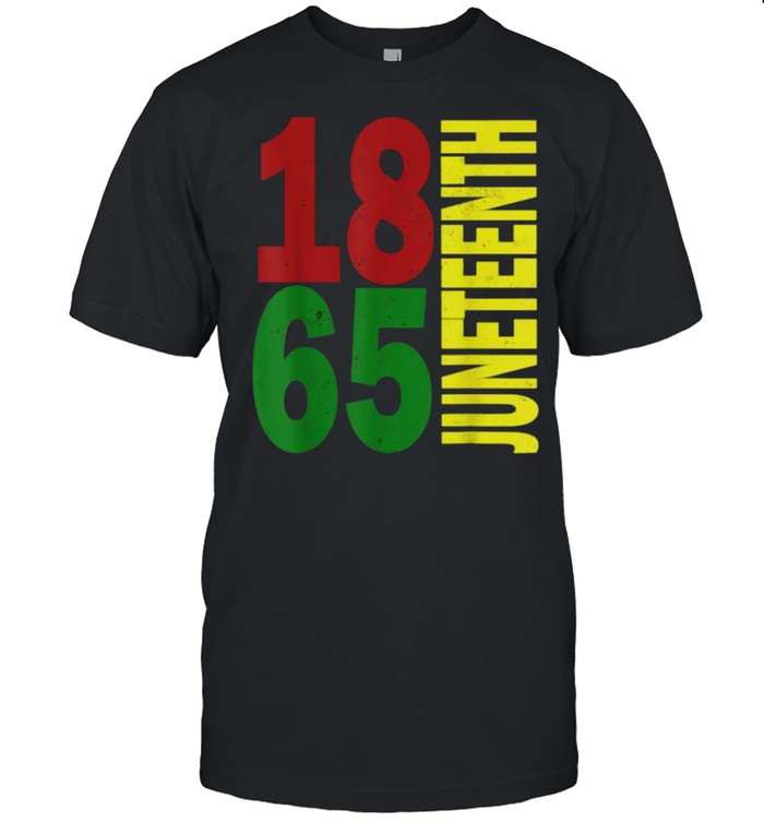 Juneteenth 1865 Black Proud African American T-Shirt