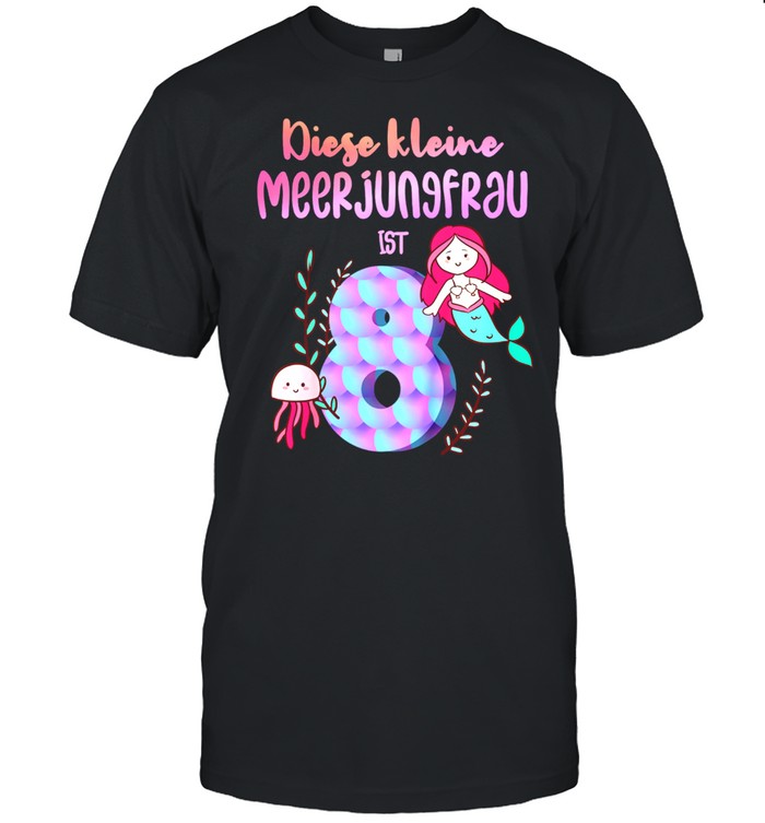 Kinder Meerjungfrau Geburtstagsshirt 8 Jahre Mädchen 8. Geburtstag shirt