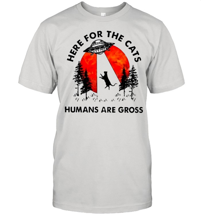 UFO Here For The Cats Humans Are Gross shirt Classic Men's T-shirt