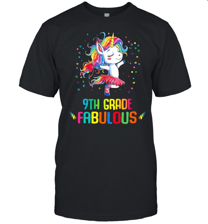 Unicorn 9th Grade Fabulous T-shirt