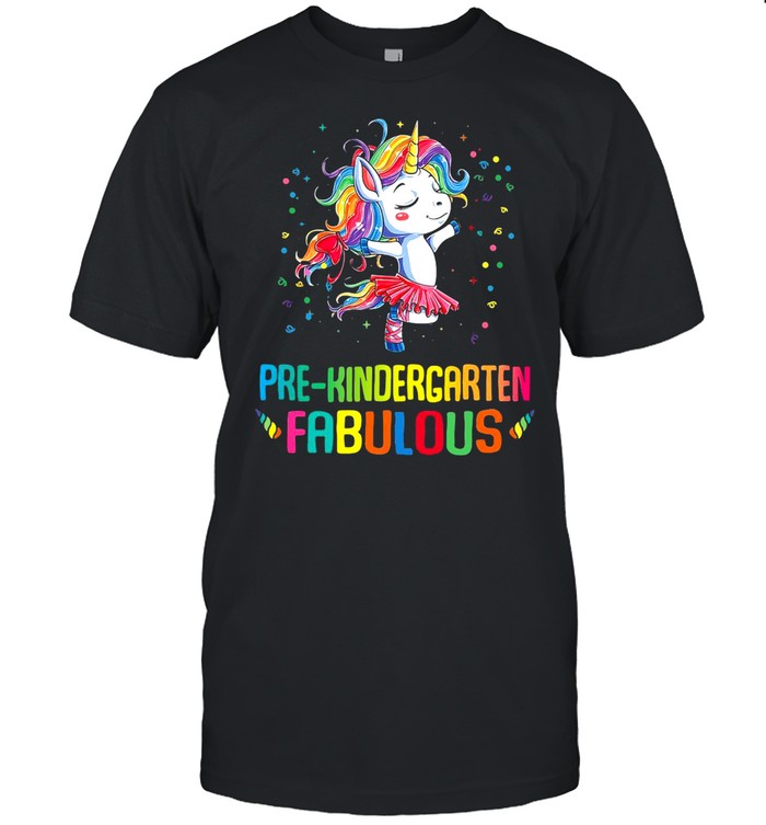 Unicorn Pre-Kindergarten Fabulous T-shirt
