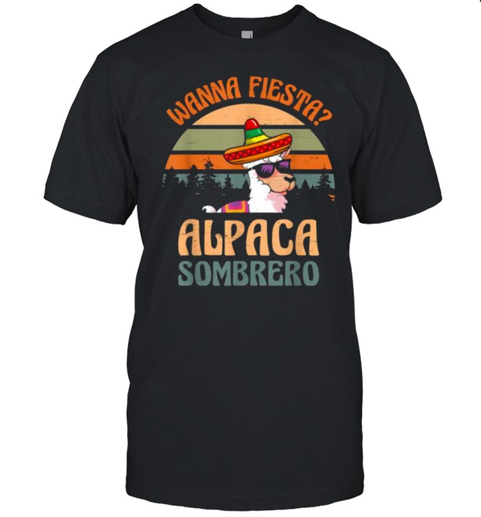 Wanna Fiesta Alpaca Sombrero Cinco De Mayo Mexican Hat Salsa T-Shirt