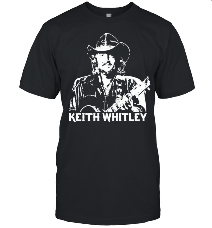 Keith Whitley country music don’t close your eyes shirt