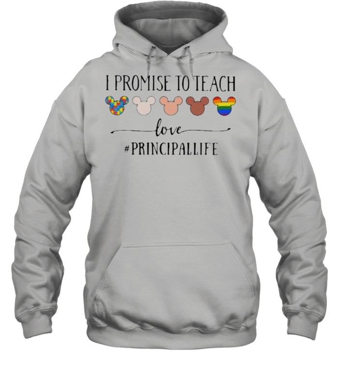 I Promise To Teach Love Principallife Autism LGBT  Unisex Hoodie