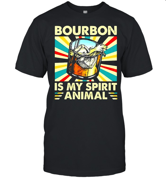 Bourbon is my spirit animal shirt