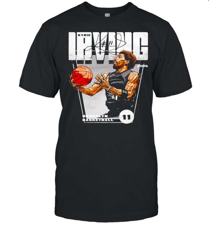 Brooklyn Basketball 11 Kyrie Irving signature shirt
