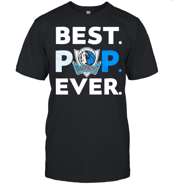 NBA Dallas Mavericks Best POP Ever shirt