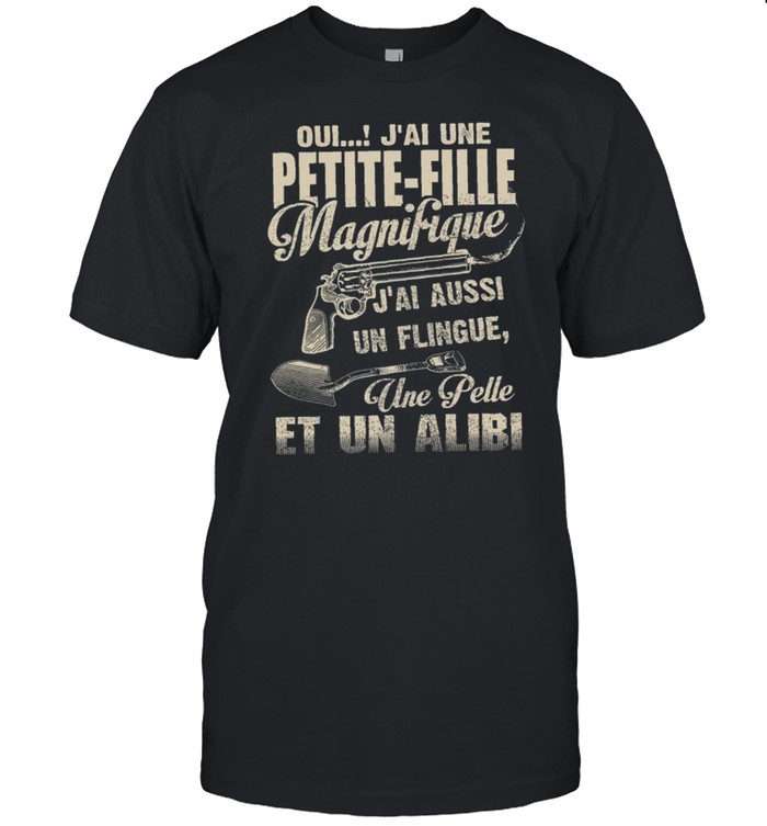 Oui j’ai une petite fille magnifique j’ai aussi un flingue une pelle et un alibi shirt