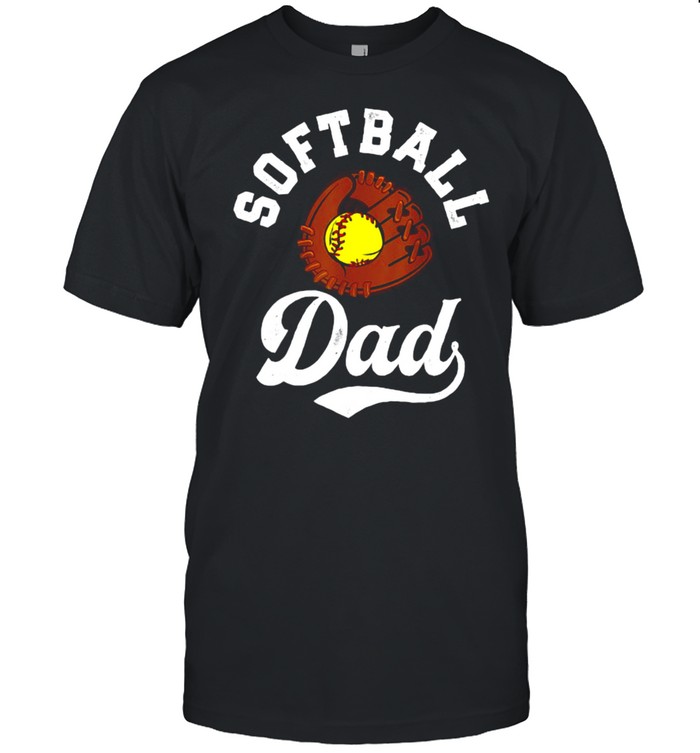 Softball Dad Fathers Day T-Shirt