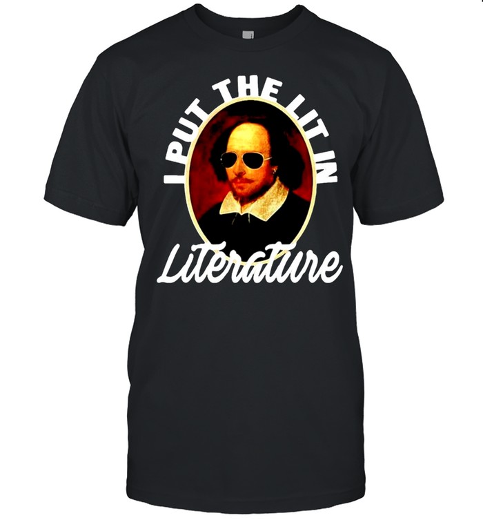 I put the lit in literature shirt