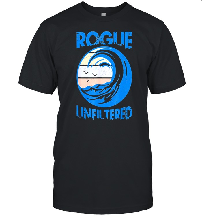 Rogue Unfiltered shirt